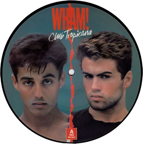 Wham! – Club Tropicana (1983, Vinyl) - Discogs