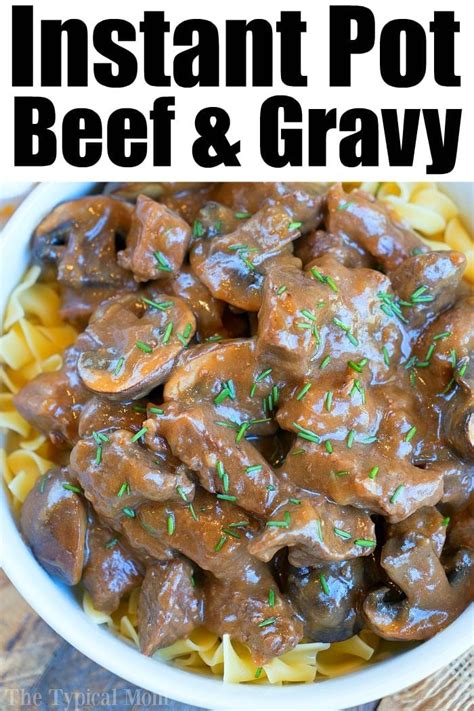 Instant Pot Beef Tips and Gravy - Mushroom Ninja Foodi Beef Tips