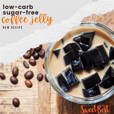 Low Carb Sugar-Free Coffee Jelly - Natural Sweetener Philippines