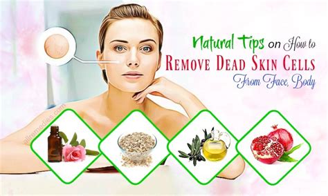 21 Tips How to Remove Dead Skin Cells From Face And Body