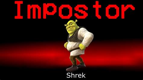 Among Us But Shrek Is An Impostor - YouTube