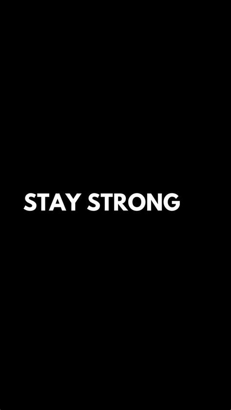 Stay strong- wallpaper | Tập luyện, Động lực, Ảnh tường cho điện thoại