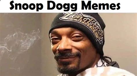 Snoop Dogg Memes Compilation 2019. - YouTube