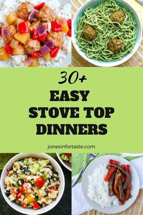 30+ Easy Stove Top Dinner Recipes | Jonesin' For Taste