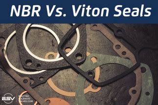 NBR Vs. Viton Seals - Electricsolenoidvalves.com