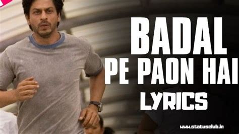 Badal Pe Paao Hai Song Lyrics - Chak De India in 2020 | Lyrics, Song lyrics, Songs