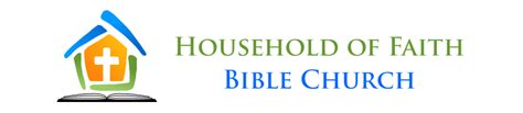 About Us - Household of Faith Bible Church