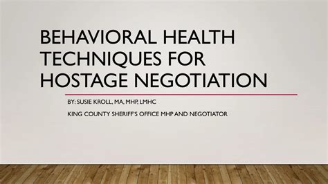 PPT - Effective Behavioral Health Techniques for Hostage Negotiation ...