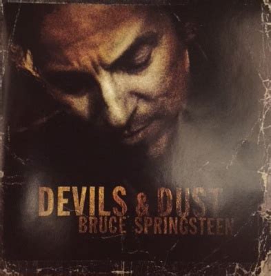 Devils & Dust [LP] - Bruce Springsteen | Release Info | AllMusic