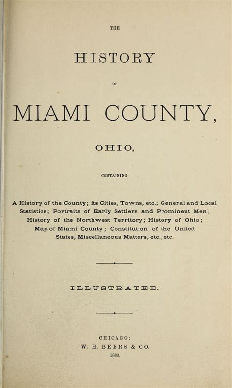 The history of Miami county, Ohio : containing a history of the county; its cities, towns, etc ...