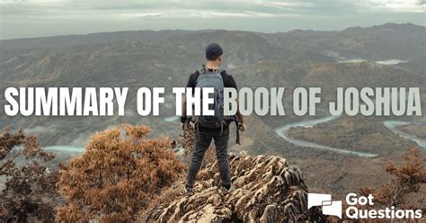 Summary of the Book of Joshua - Bible Survey | GotQuestions.org