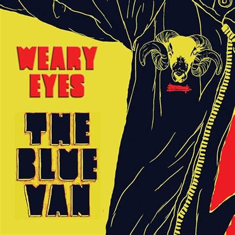 Weary Eyes by The Blue Van on Amazon Music - Amazon.com