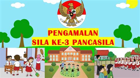 Pengamalan Sila Ke 3 Pancasila di Sekolah - YouTube