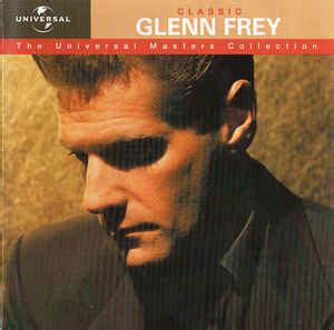 Glenn Frey - Classic Glenn Frey (CD) | Discogs