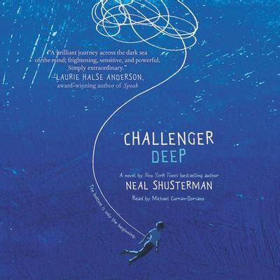 Challenger Deep Audiobook, written by Neal Shusterman | Audio Editions