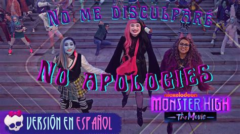 No Apologies (Versión en ESPAÑOL) | Monster High: La Película - YouTube