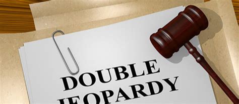 What is the Double Jeopardy Clause (Fifth Amendment)? — Seufert Law, NH