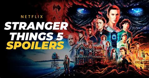 Stranger Things Season 5 Spoilers: New Villains And Characters To Watch ...