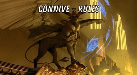 MTG Connive – Rules and Interactions Explained