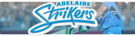 Adelaide Strikers Odds | BBL14 Betting | Tips | News | Fixtures