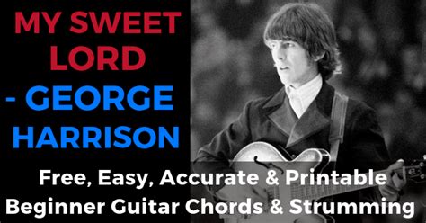 My Sweet Lord Chords And Strumming, George Harrison | The Process