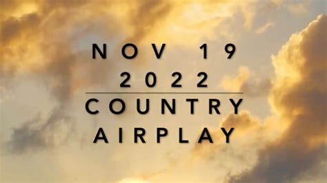 Billboard Top 60 Country Airplay (Nov 19, 2022) - YouTube