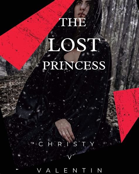 The Lost Princess by Christy Valentin | Goodreads