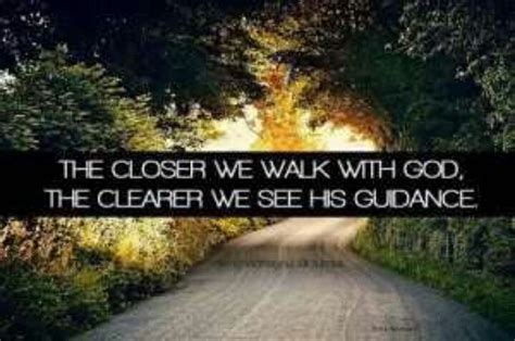 Walk close with our lord | Spiritual inspiration, Quotes about god, Gods grace