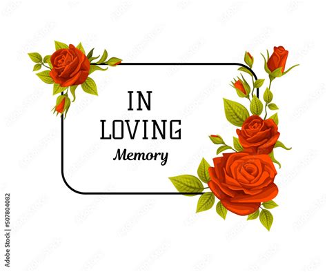 Funeral Red Rose Frame with in Loving Memory Quote and Inscription Vector Illustration Stock ...