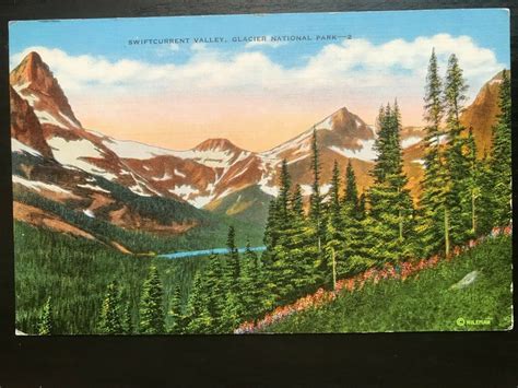 Vintage Postcard 1930-1945 Swiftcurrent Valley Glacier National Park Babb MT | United States ...