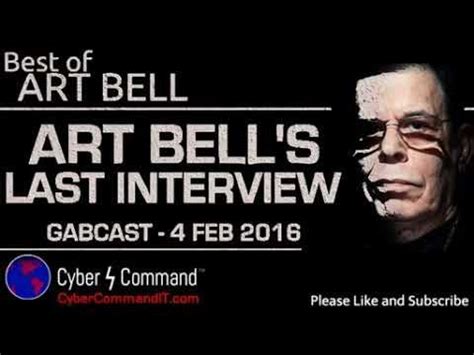 Art Bell's Last Interview / 4 Feb 2016 - YouTube (With images) | Bell art, Youtube, Interview