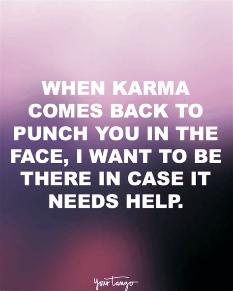 20 Funny Quotes That Remind You That Karma Is ALWAYS Watching | Karma funny, Karma quotes, Funny ...