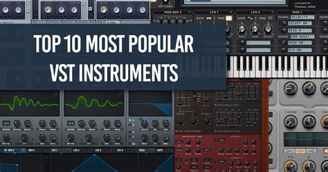 Top 10 Most Popular VST Instruments (2024) | PML