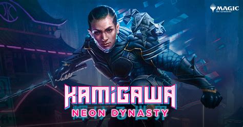 Kamigawa: Neon Dynasty is finally here!