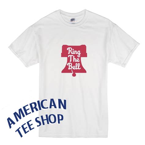 Philadelphia Phillies Ring The Bell T-Shirt – americanteeshop.com