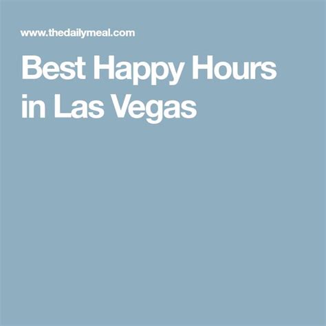 Best Happy Hours in Las Vegas | Best happy hour, Las vegas, Vegas