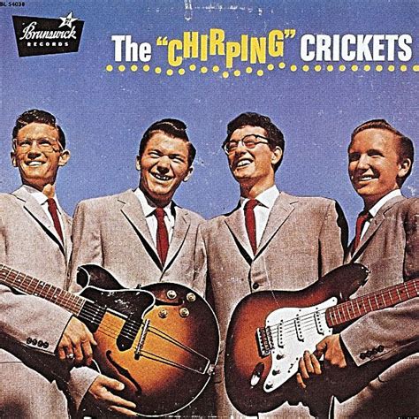 Buddy Holly and the Crickets - The Chirping Crickets (1957). Probably the first significant ...