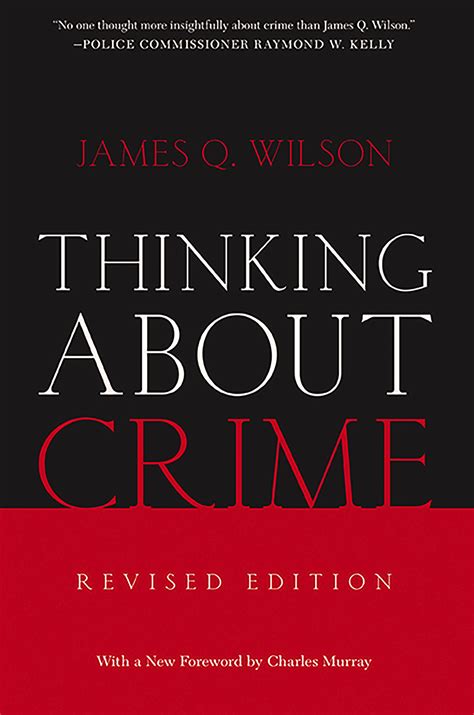 Thinking About Crime by James Q. Wilson | Hachette Book Group