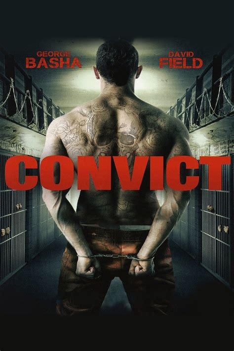 Convict Pictures - Rotten Tomatoes