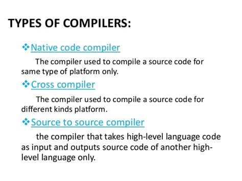 compiler and their types