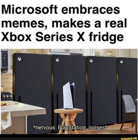 Microsoft embraces memes, makes a real Xbox Series X* fridge *nervous BlayStation - iFunny