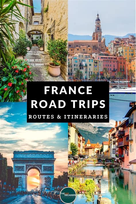 France road trip 13 amazing itineraries – Artofit