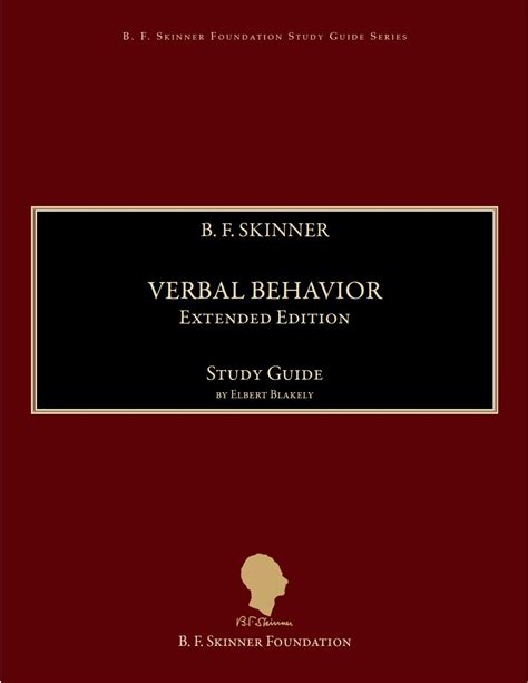 Verbal Behavior Extended Edition (PDF) – B. F. SKINNER FOUNDATION