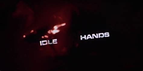 Idle Hands (1999)