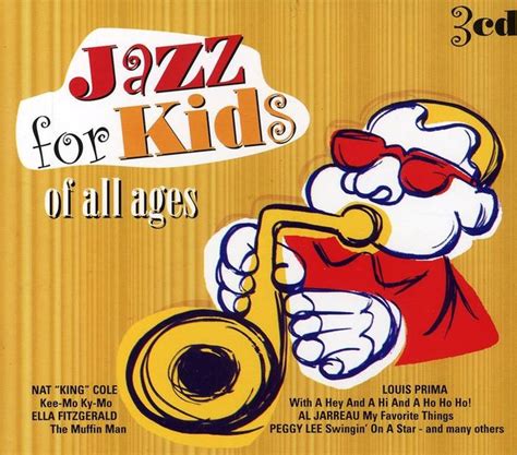 Jazz For Kids Of All Ages (3 CDs) – jpc