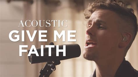 Give Me Faith | Acoustic | Elevation Worship Chords - Chordify