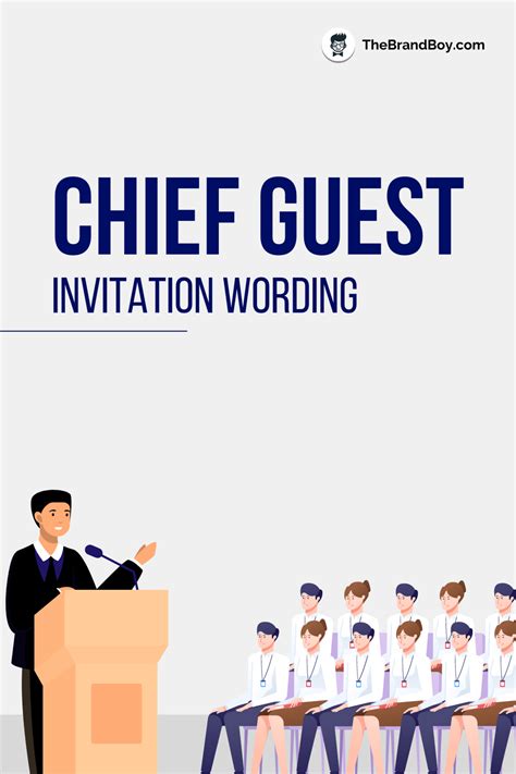 150+ Best Chief Guest Invitation Wording Ideas - thebrandboy.com