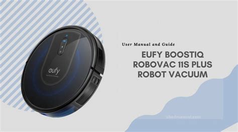 Eufy BoostIQ RoboVac 11S Plus Robot Vacuum User Manual