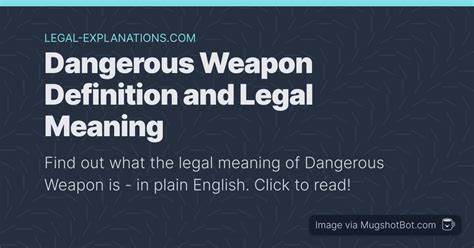 Dangerous Weapon Definition - What Does Dangerous Weapon Mean?