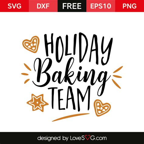 Holiday Baking Team | Lovesvg.com